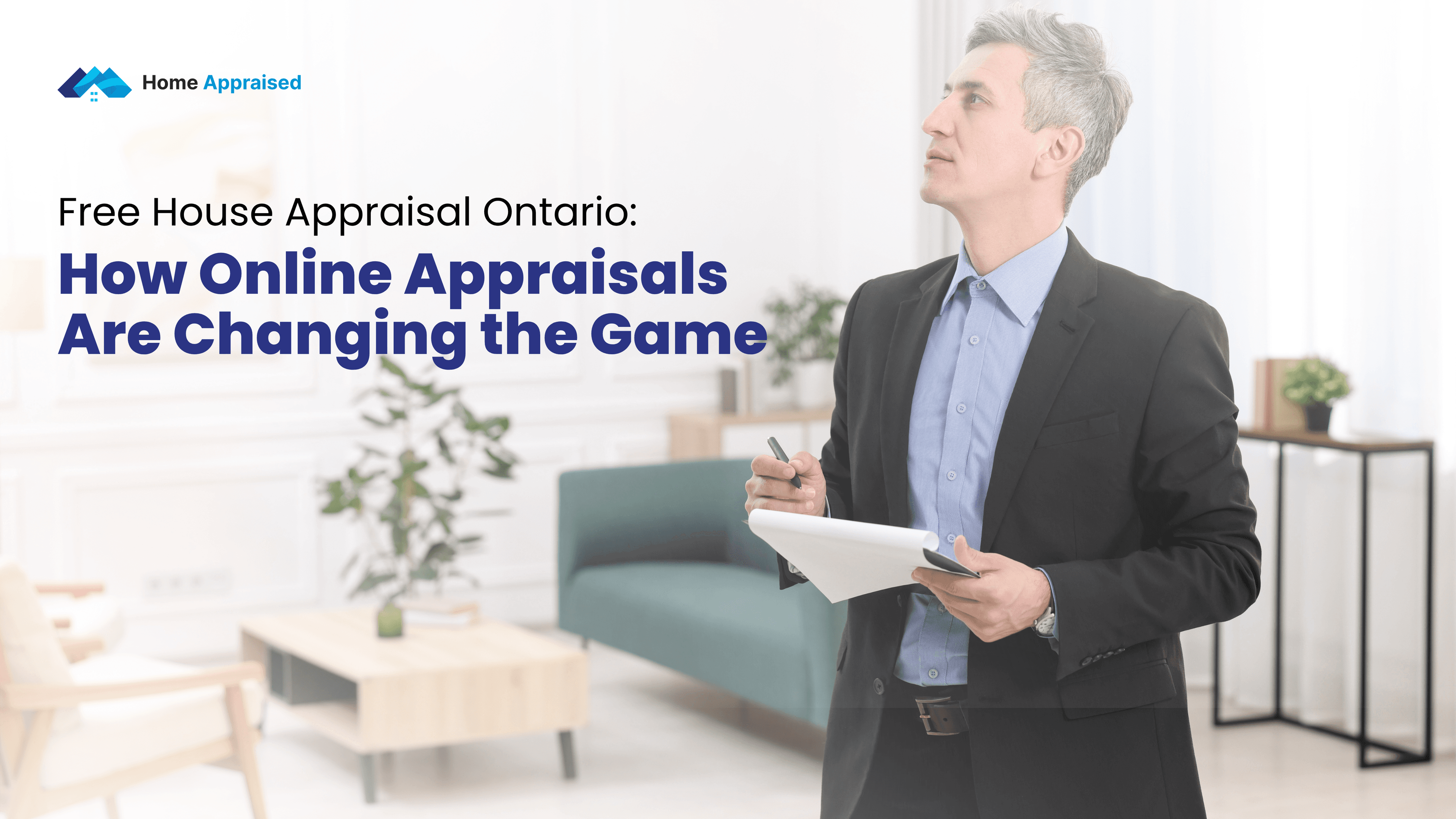 Free House Appraisal Ontario: How Online Appraisals Are Changing the Game cover image